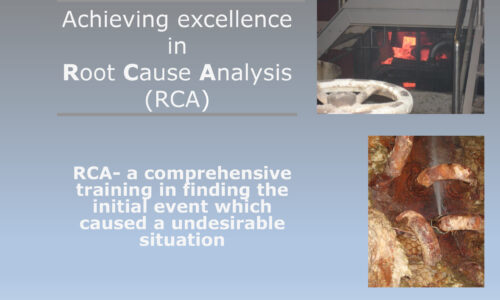 Achieving excellence in Root Cause Analysis